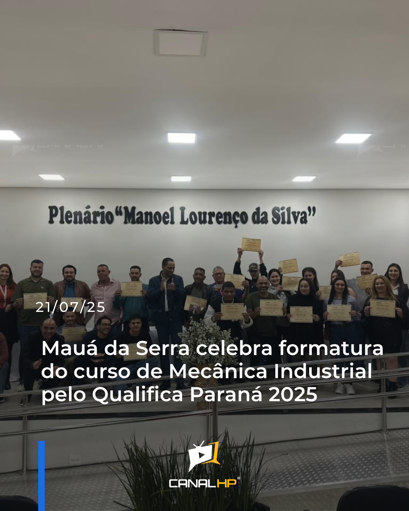 MAUÁ DA SERRA CELEBRA FORMATURA DO CURSO DE MECÂNICA INDUSTRIAL PELO QUALIFICA PARANÁ 2025