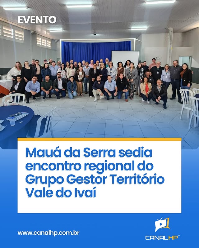 MAUÁ DA SERRA SEDIA ENCONTRO REGIONAL DO GRUPO GESTOR TERRITÓRIO VALE DO IVAÍ