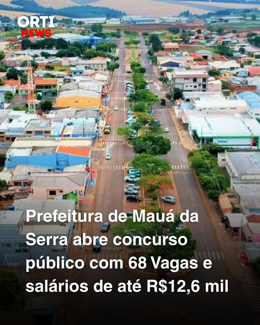 Mauá da Serra abriu concurso público com 68 vagas para diversos cargos
