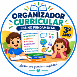 Organizador Curricular - Ensino Fundamental 3º Ano