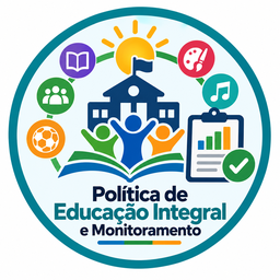 Política de Educação Integral e Monitoramento