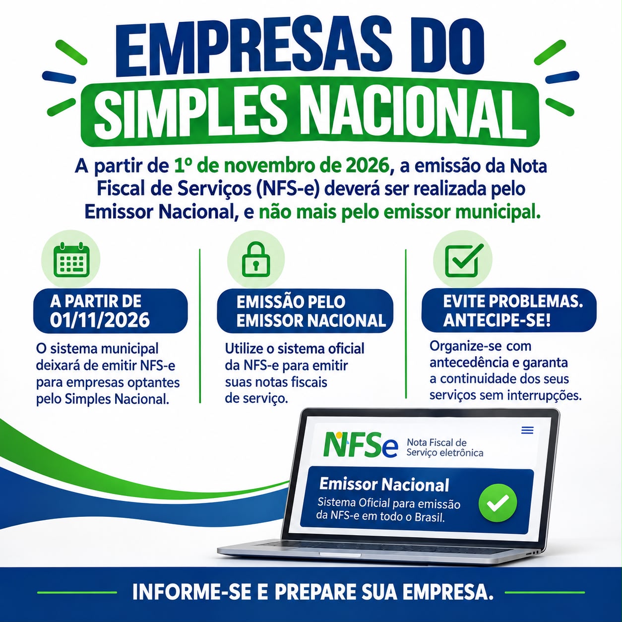 Empresas do Simples Nacional: a partir de 1º de novembro de 2026, a emissão da NFS-e deverá ser realizada pelo Emissor Nacional