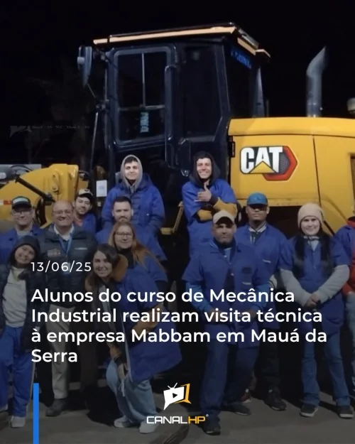 ALUNOS DO CURSO DE MECÂNICA INDUSTRIAL REALIZAM VISITA TÉCNICA À EMPRESA MABBAM EM MAUÁ DA SERRA