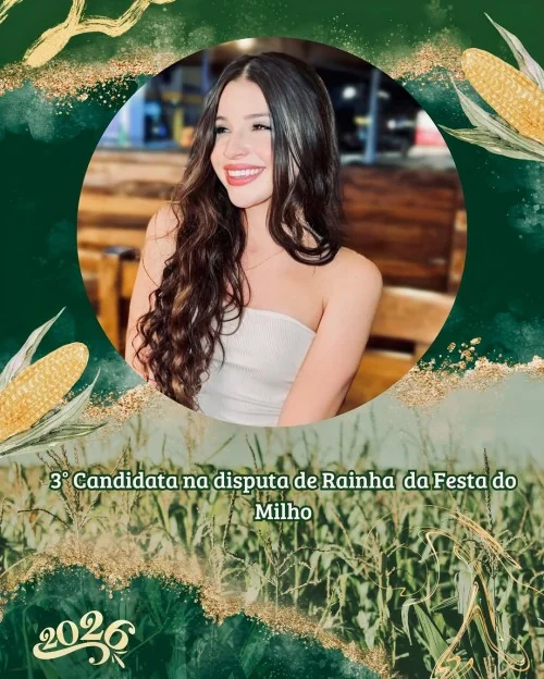 3ª Candidata na disputa de Rainha da Festa do Milho