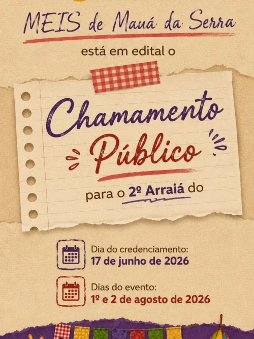 Chamamento Público para o 2º Arraiá do MEI de Mauá da Serra